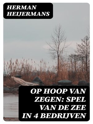 cover image of Op Hoop van Zegen